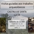 VISITAS GUIADAS AOS TRABALLOS DO CASTRO DA SANTA LUC�A